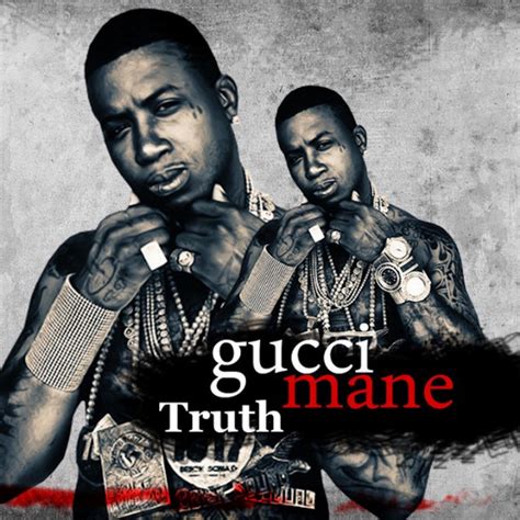 just trying to hit it with my gucci on|Gucci Mane – Truth Lyrics .